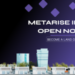 MetaRise ILO: Opening the Gateway to Virtual Land Ownership