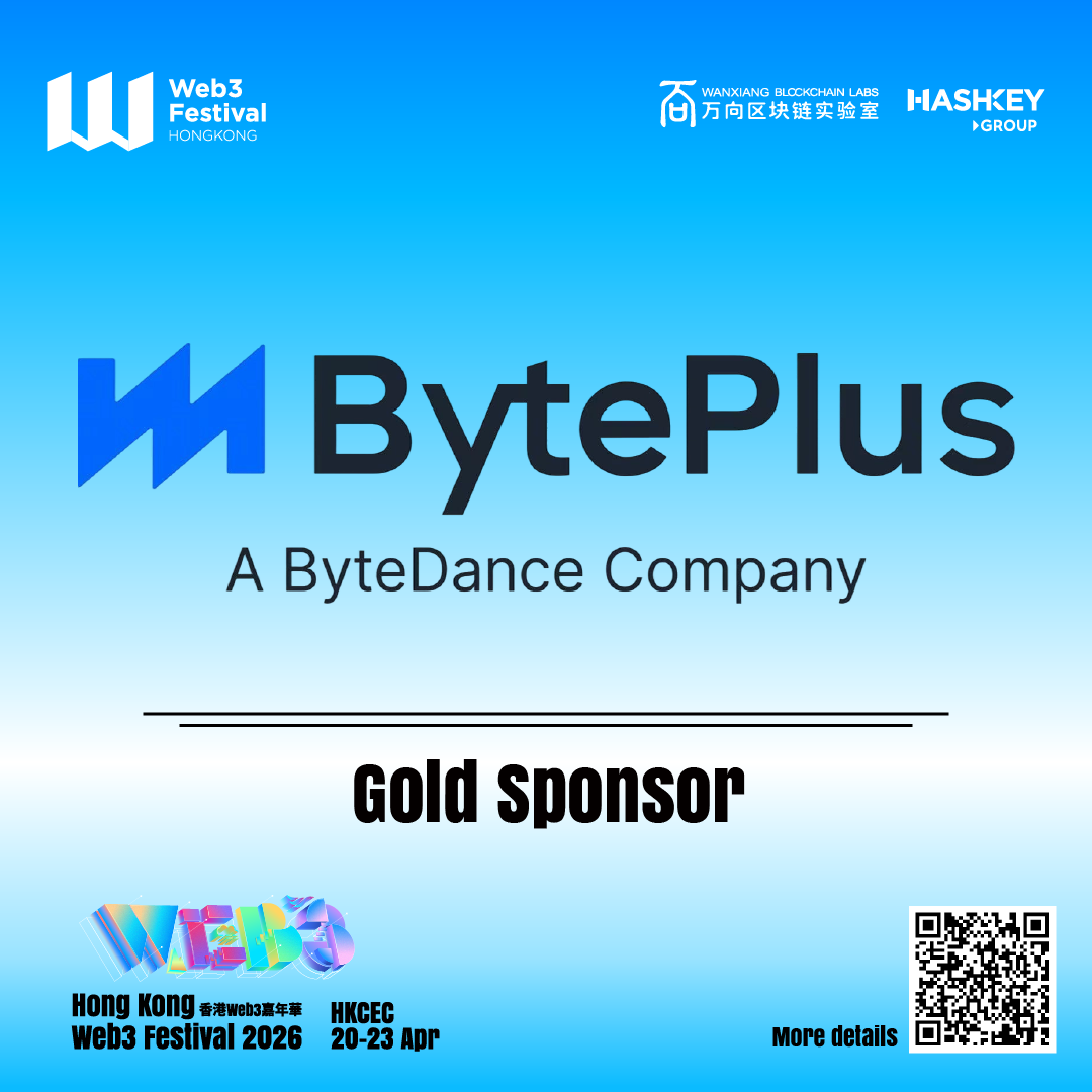 BytePlus Joins Hong Kong Web3 Festival 2026 as Gold Sponsor