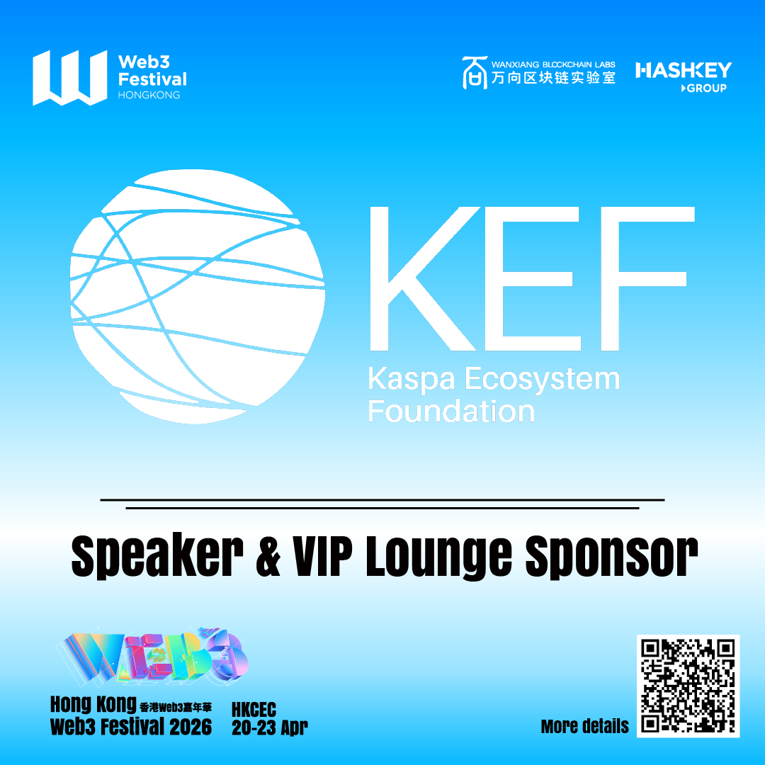 Kaspa Ecosystem Foundation Announced as Speaker and VIP Lounge Sponsor at Hong Kong Web3 Festival 2026